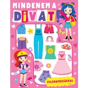 Mindenem a divat!