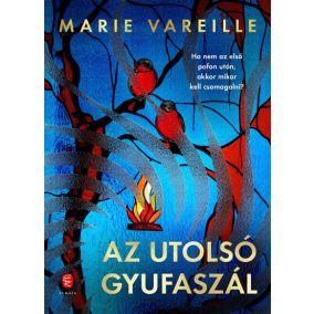Az utolsó gyufaszál Az utolsó gyufaszál