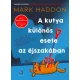 A kutya különös esete az éjszakában
