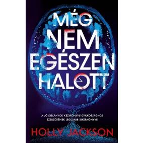 Még nem egészen halott