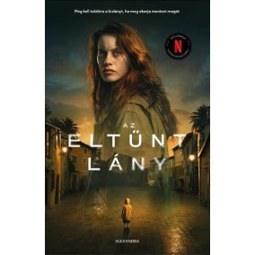 Az eltűnt lány - Éldekorált kiadás Az eltűnt lány - Éldekorált kiadás