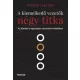 A kiemelkedő vezetők négy titka