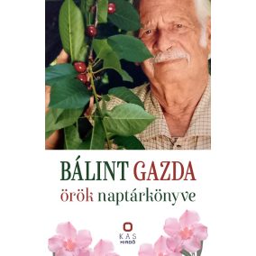 Bálint gazda örök naptárkönyve Bálint gazda örök naptárkönyve