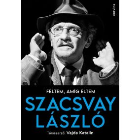 Féltem, amíg éltem Féltem, amíg éltem
