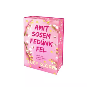 Amit sosem fedünk fel - Éldekorált kiadás