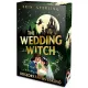 The Wedding Witch – Boszorkányos esküvő - Éldekorált kiadás