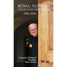Róma, Vatikán, ahogyan megéltem Róma, Vatikán, ahogyan megéltem