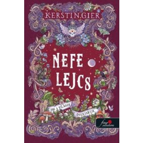 Ami a világot összetartja - Nefelejcs 3. Ami a világot összetartja - Nefelejcs 3.
