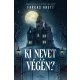 Ki nevet a végén?