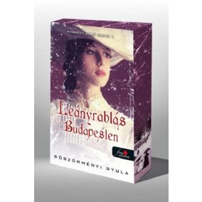 Ambrózy báró esetei I. - Leányrablás Budapesten - Éldekorált kiadás   Ambrózy báró esetei I. - Leányrablás Budapesten - Éldekorált kiadás