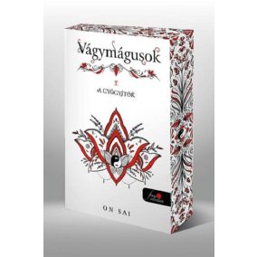 Vágymágusok 3. A gyógyítók - Éldekorált kiadás Vágymágusok 3. A gyógyítók - Éldekorált kiadás