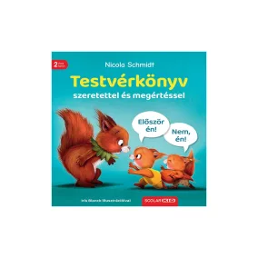 Testvérkönyv – szeretettel és megértéssel