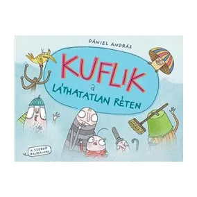 Kuflik a láthatatlan réten
