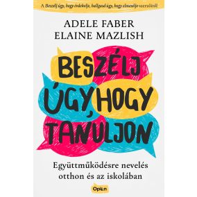 Beszélj úgy, hogy tanuljon Beszélj úgy, hogy tanuljon