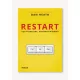 Restart - Kis változások, hatékony működés