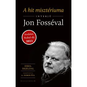 A hit misztériuma – Interjú Jon Fosséval