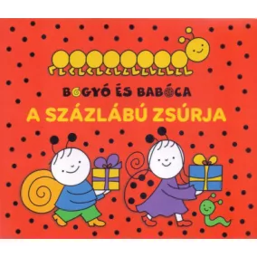 Bogyó és Babóca - A százlábú zsúrja