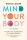 Mind Your Body - Testtudat