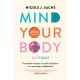 Mind Your Body - Testtudat