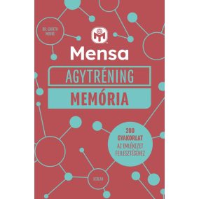   Mensa Agytréning - Memória - 200 gyakorlat az emlékezet fejlesztéséhez