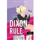 The Dixon Rule - A Dixon-szabály (Briar-naplók 2.)