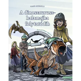 A dinoszauruszkalamajka folytatódik