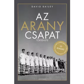 Az aranycsapat története