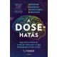 A DOSE-hatás