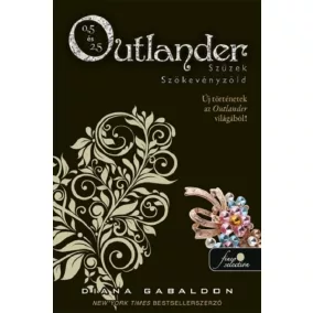 Outlander 0.5 - Szüzek, Outlander 2.5 - Szökevényzöld