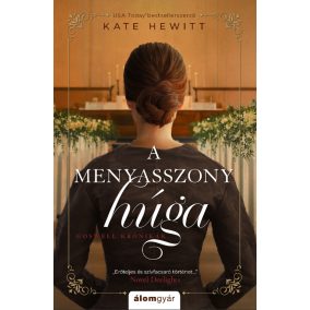 A menyasszony húga - Goswell krónikák 3.