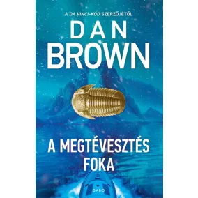 A megtévesztés foka (3. kiadás)