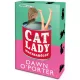 Cat Lady – Macskahölgy - Éldekorált kiadás