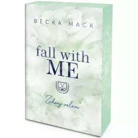 Fall With Me – Zuhanj velem - Éldekorált kiadás