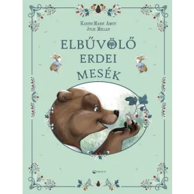 Elbűvölő erdei mesék