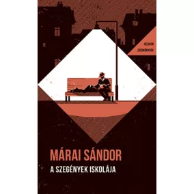 A szegények iskolája - Helikon Zsebkönyvek 150.