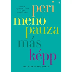Perimenopauza másképp