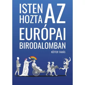 Isten hozta az Európai Birodalomban