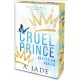 Cruel Prince – Kegyetlen herceg - Éldekorált kiadás