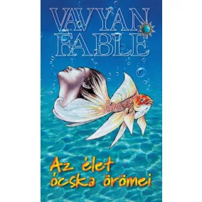 Az élet ócska örömei