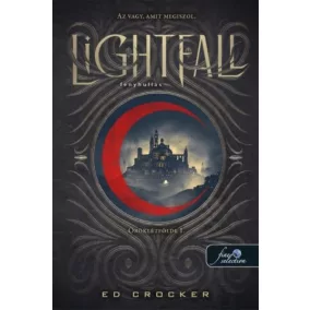 Lightfall - Fényhullás (Öröklétfölde 1.)