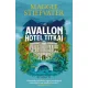 Az Avallon Hotel titkai