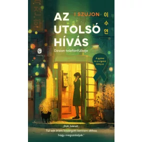 Az utolsó hívás - Dzsian telefonfülkéje