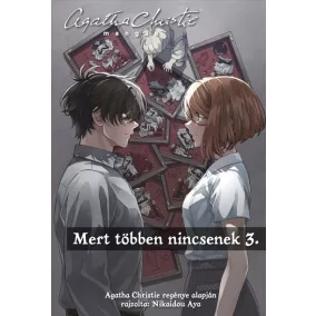 Agatha Christie mangák 3. - Mert többen nincsenek 3.
