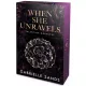 When She Unravels – Valentina menedéke - Éldekorált kiadás