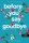 Before You Say Goodbye - Mielőtt búcsút intesz