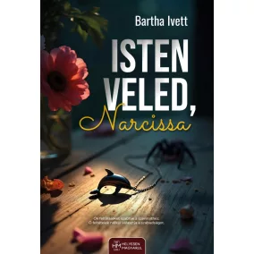 Isten veled, Narcissa