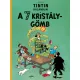 Tintin kalandjai 13. - A 7 kristálygömb