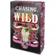 Chasing the Wild – Határok nélkül - Éldekorált kiadás