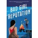 Bad Girl Reputation - A zűrös lány - Avalon Bay 2.
