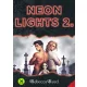 Neon Lights 2.